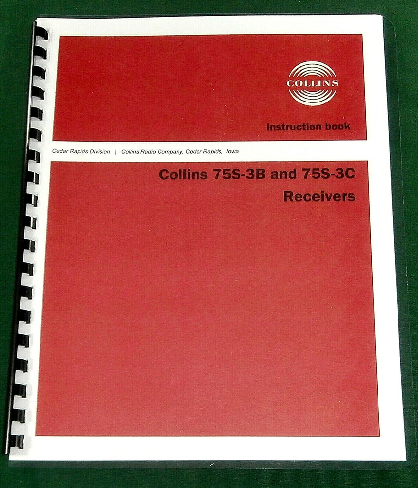 Collins 75S-3B 75S-3C Instruction manual: w/ 36" Schematic & Protective Covers!