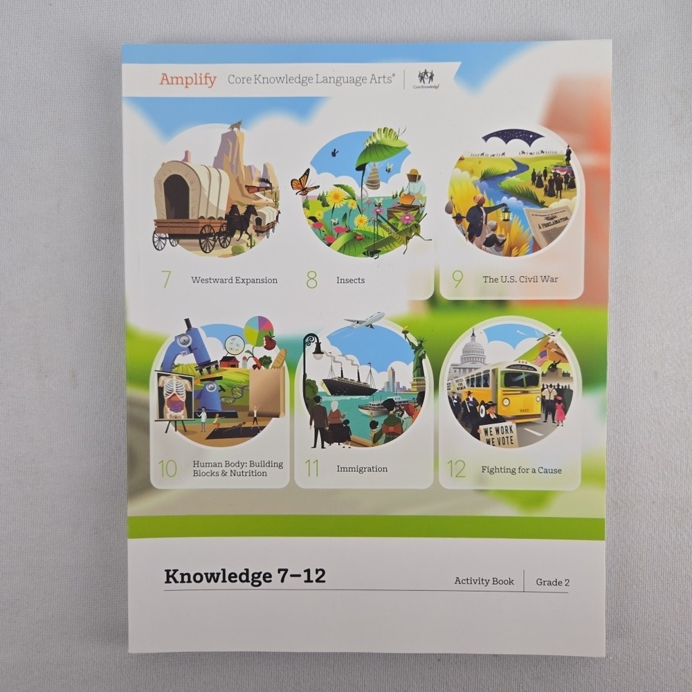 Amplify Core Knowledge Language Arts - Grade 2 Skills 1 2 4 6 Knowledge 1-6 7-12