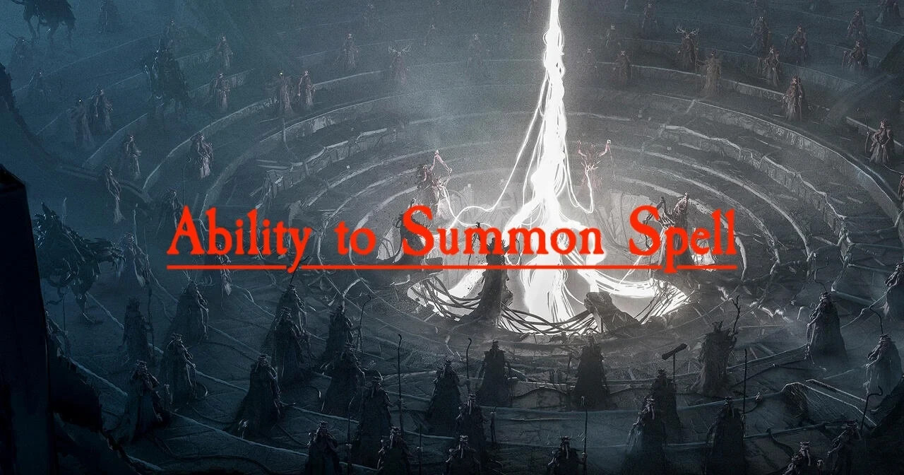 Ability to Summon Spell