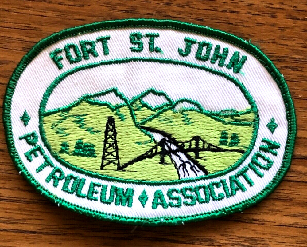 Vintage Fort St. John Petroleum Association Patch