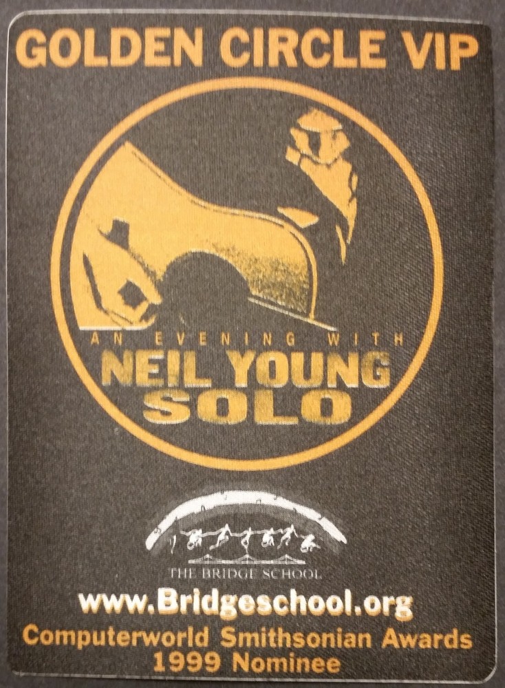 *** AN EVENING WITH NEIL YOUNG *** - SATIN BACKSTAGE PASS - VIP - BRIDGE SCHOOL