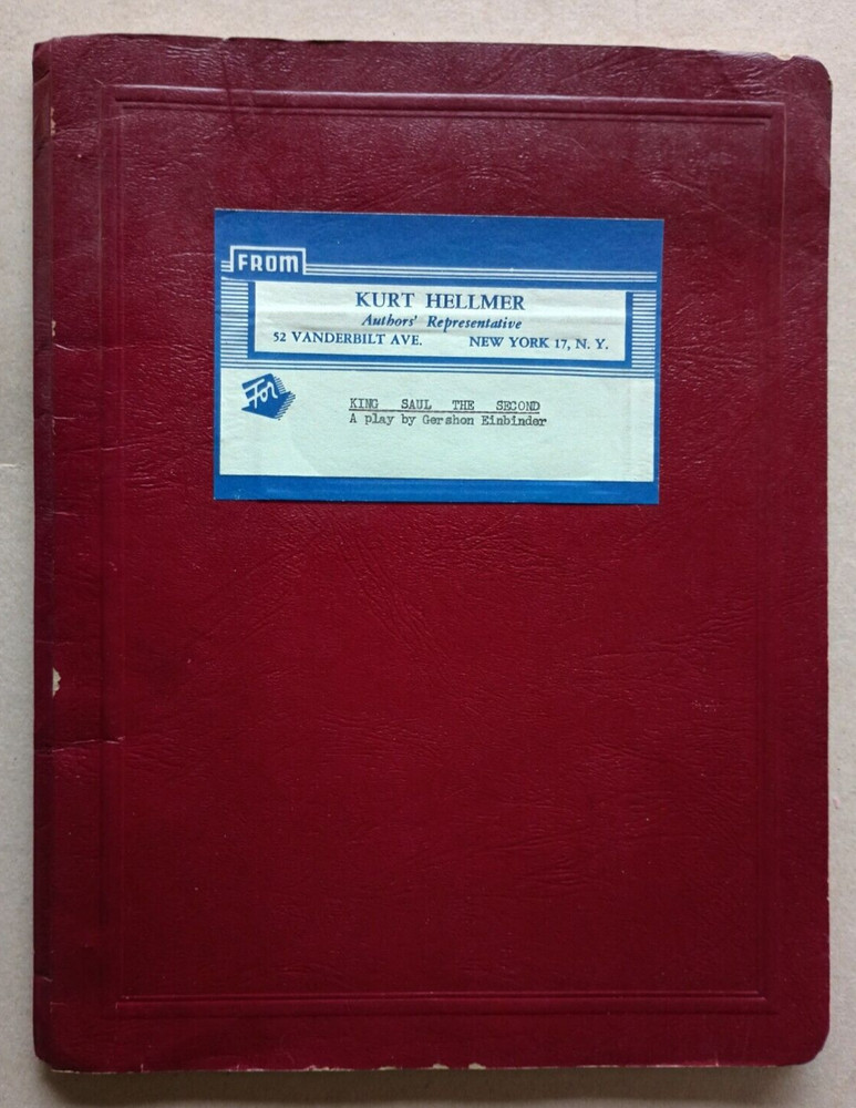 KING SAUL THE SECOND Original Chaver Paver (Gershon Einbinder) Play Script