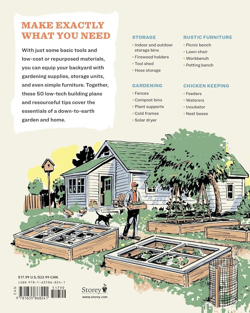 Build It Simple: Practical Projects and Inventive Solutions for Home and Garden