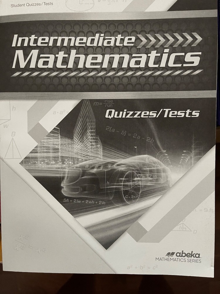 Abeka 7th grade intermediate mathematics quizzes/tests.  NEW