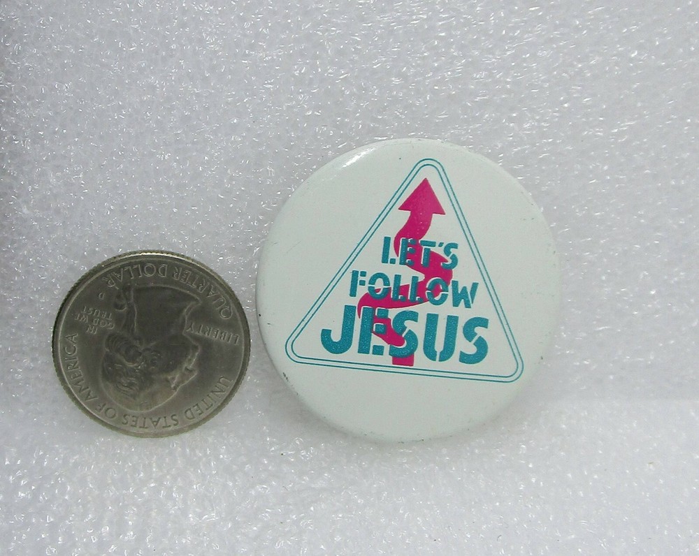 Let's Follow Jesus Button Pin