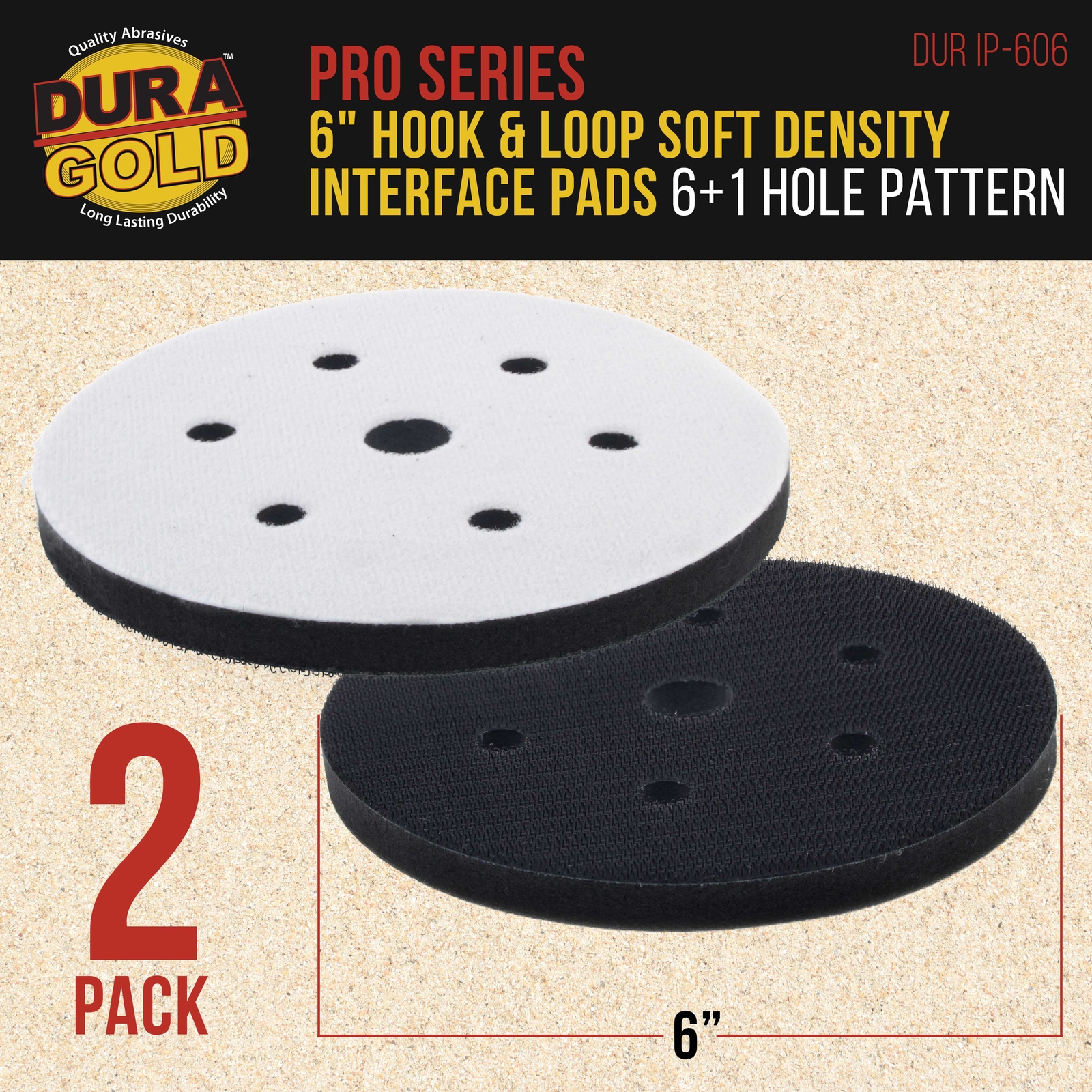 2 Dura-Gold 6" 10mm Soft Density Interface Pads, Hook & Loop, 6 + 1 Hole Pattern