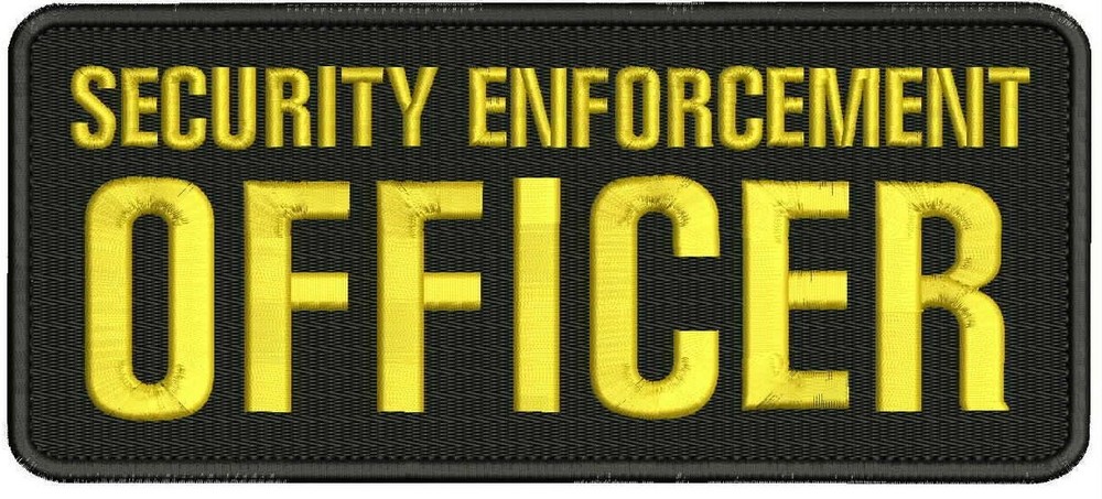 Security Enforcement Officer embroidery patch 4x10 hook gold
