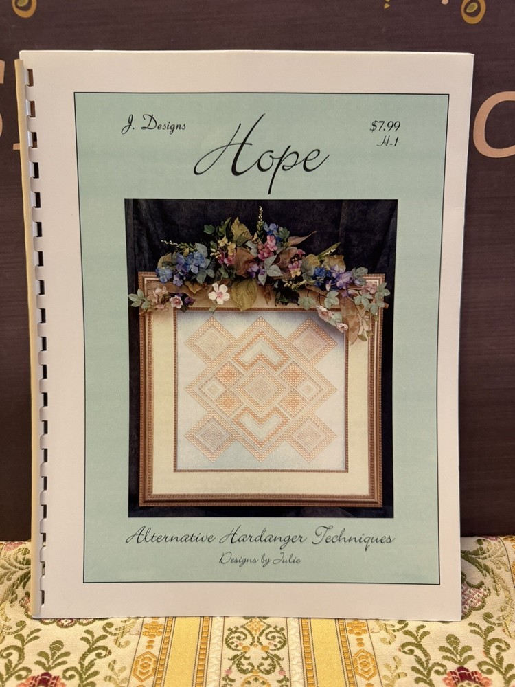J DESIGNS Hope Alternative Hardanger Techniques Booklet Pattern by Julie