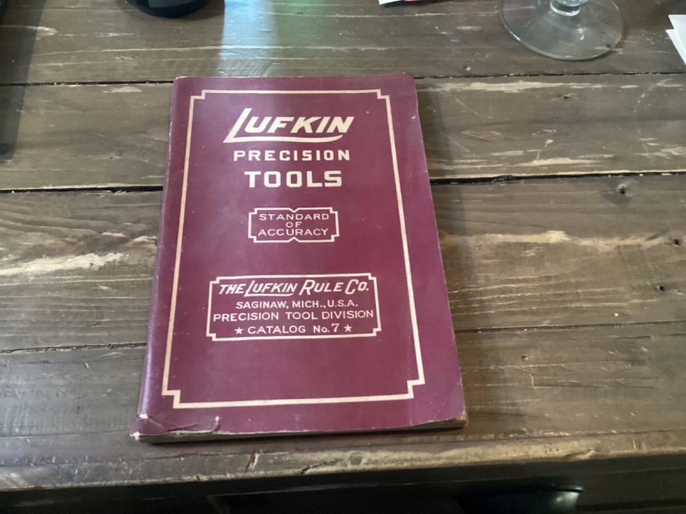 LUFKIN PRECISION TOOLS CATALOG NO. 7  144 PAGES