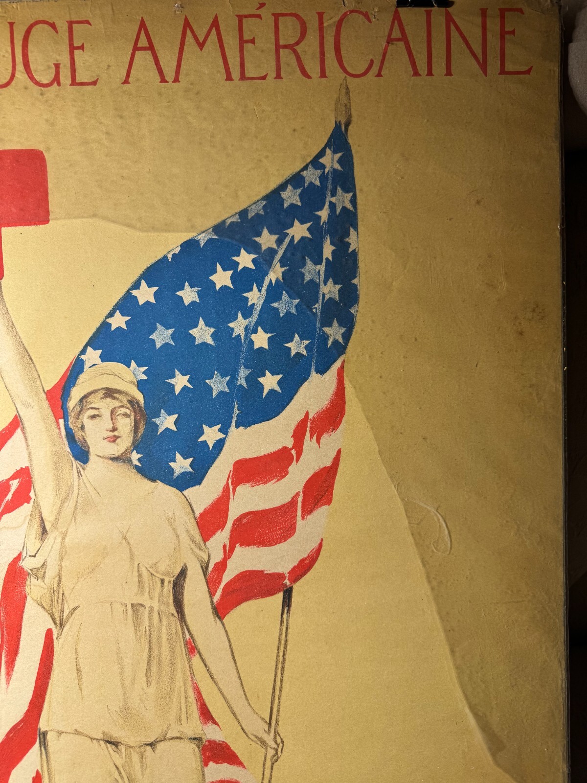 Rare Original WW1 "Croix Rouge Americaine, L'Amitie Des Etats Unis" Poster