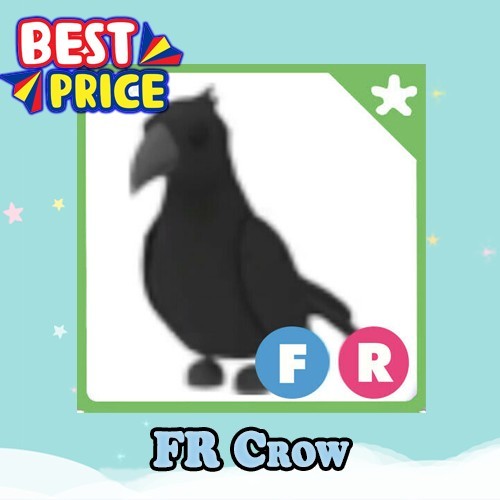 FR Crow - Adopt right now