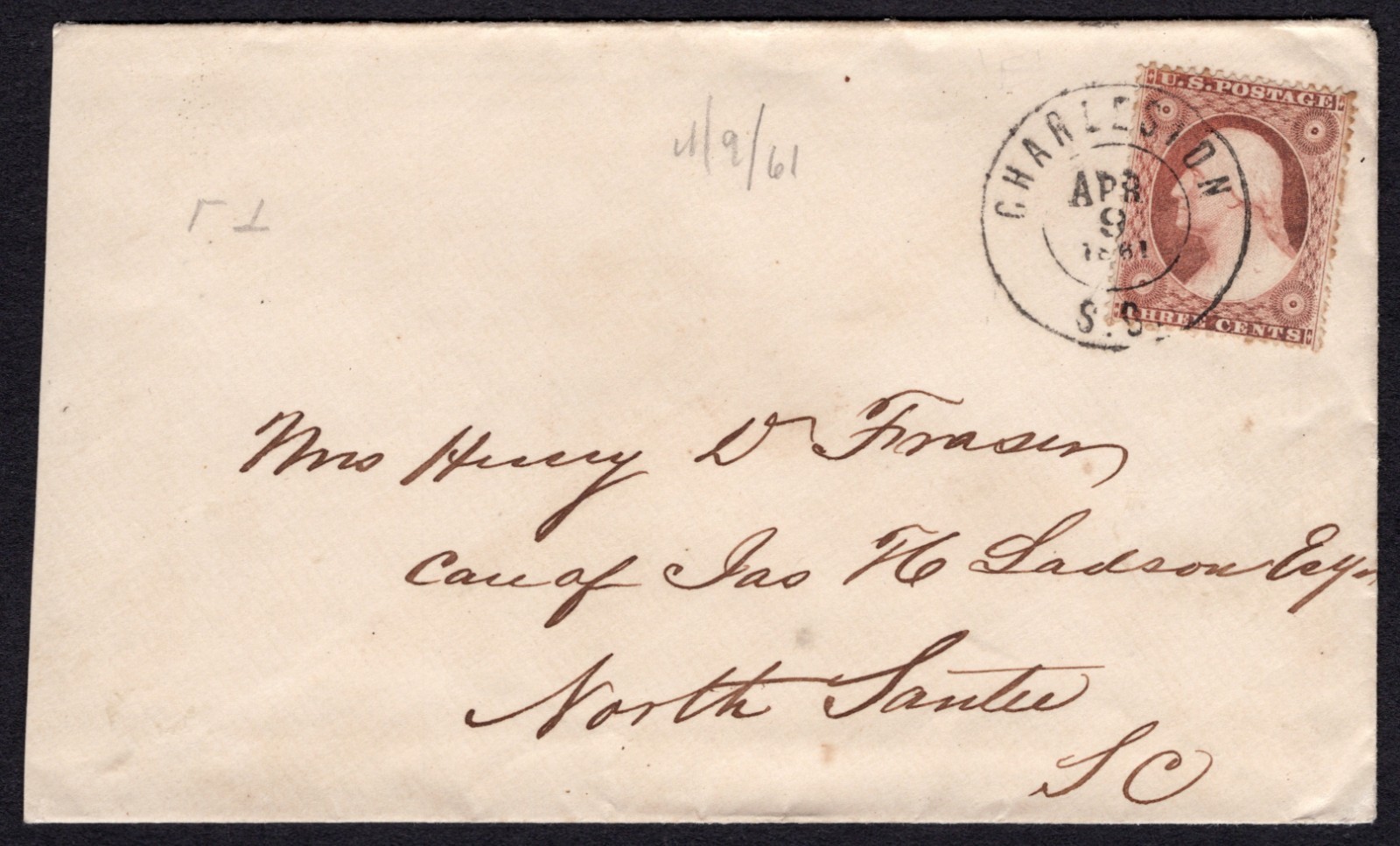 USA (#26) Used in CSA, Charleston, SC CDS APR 9, 1861 to North Santee, SC
