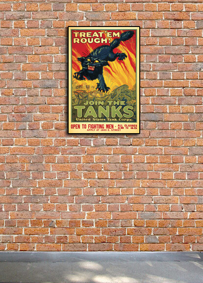 Treat 'Em Rough! Join the Tanks! Black Cat WWI Tank Corp Army Poster - 20x30