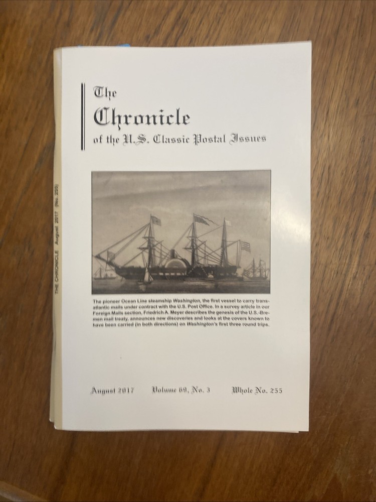 The Chronicle of US Classic Postal Issues 2017 Full year