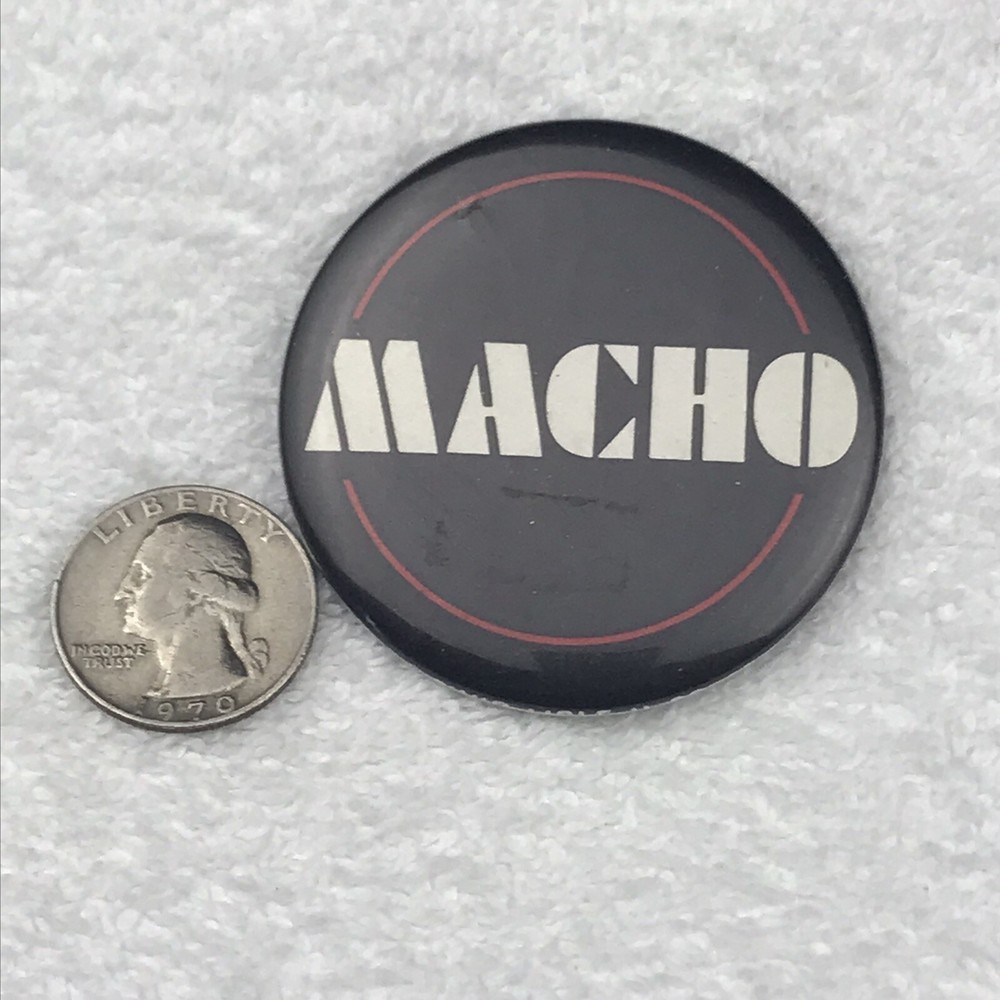 MACHO Vintage Pin Button Pinback