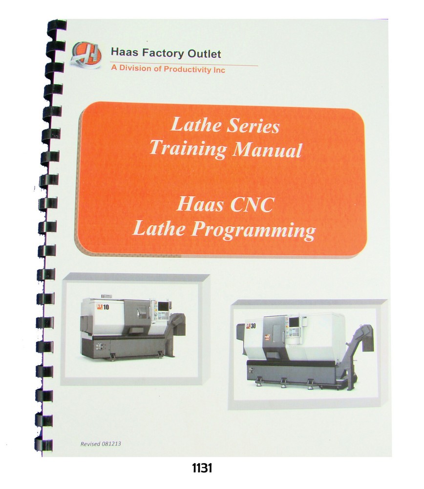 Haas CNC Lathe SL Series Programming Training Manual #1131