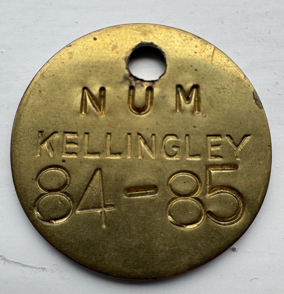 NUM Kellingley Colliery 84 - 85 Miners Strike Check