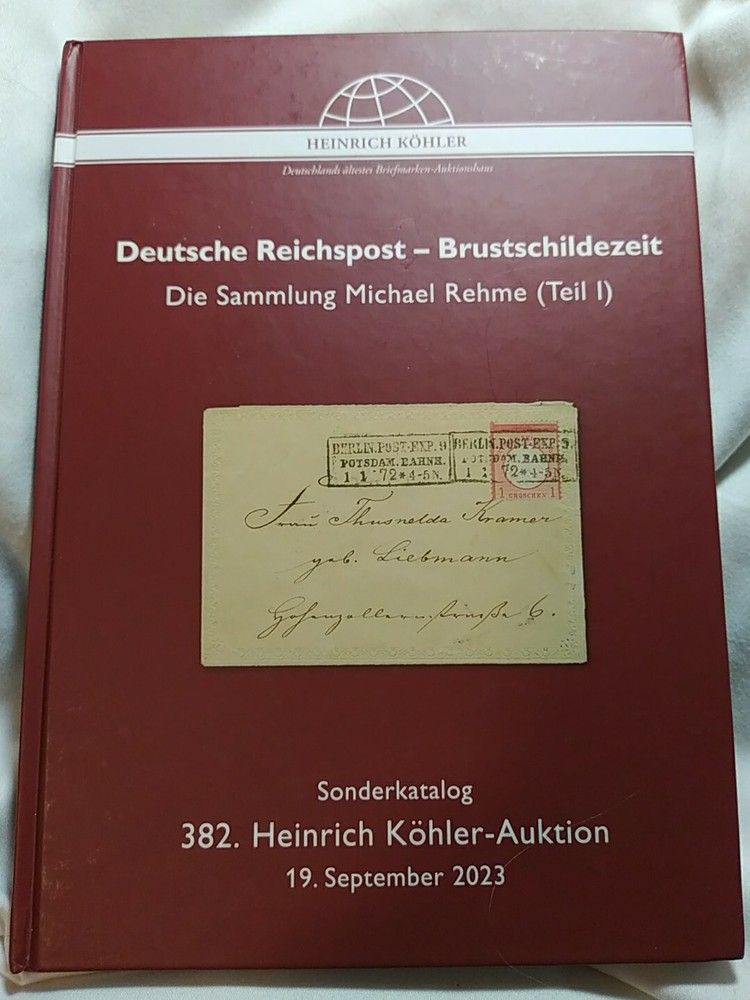GERMAN POSTAL STAMP CATALOG REICHPOST BREAST SHIELD ISSUES BY HEINRICH KOH