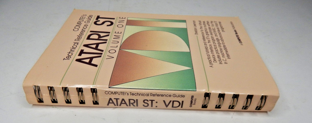 Compute!'s Technical Reference Guide Atari ST Volume One Sheldon Leemon