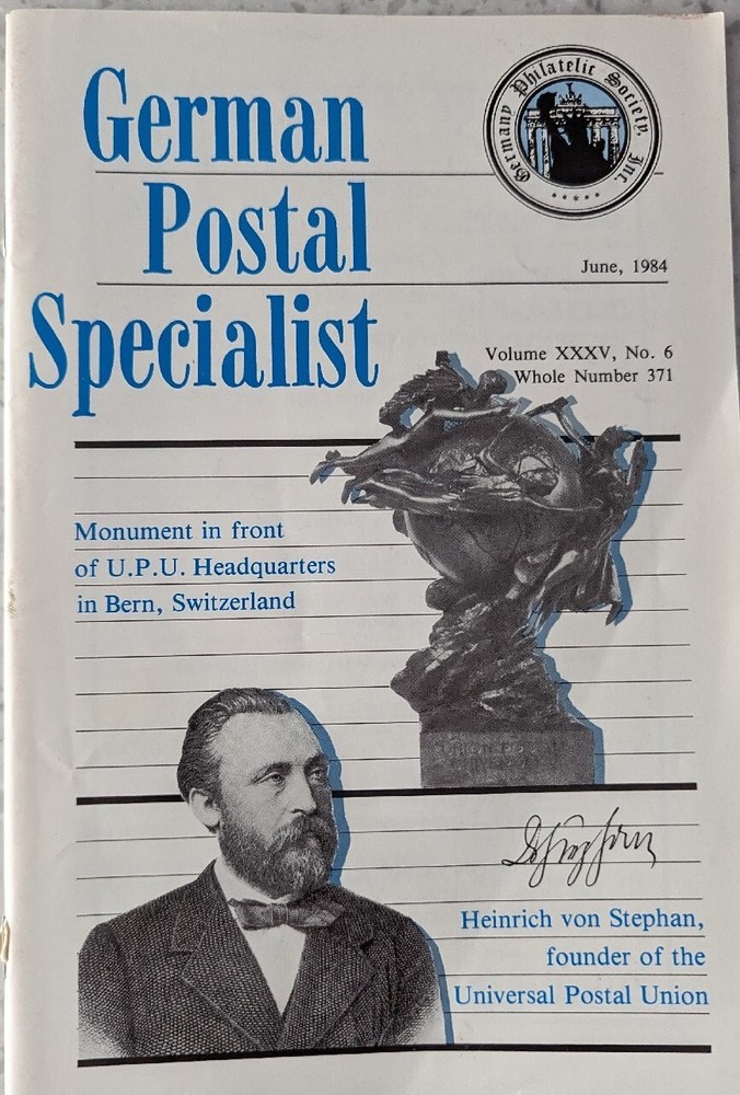 German Postal Specialist Jun '84 UPU Headquarters Heinrich von Stephan Bergedorf