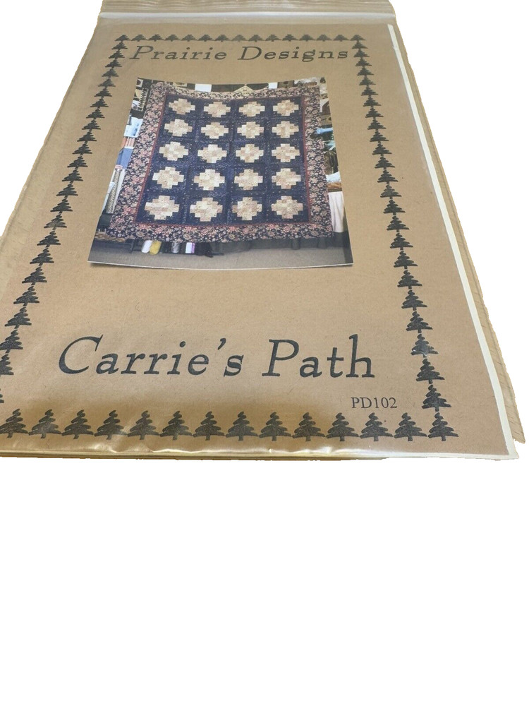 Prairie Designs Carries Path Quilt Design Instructions