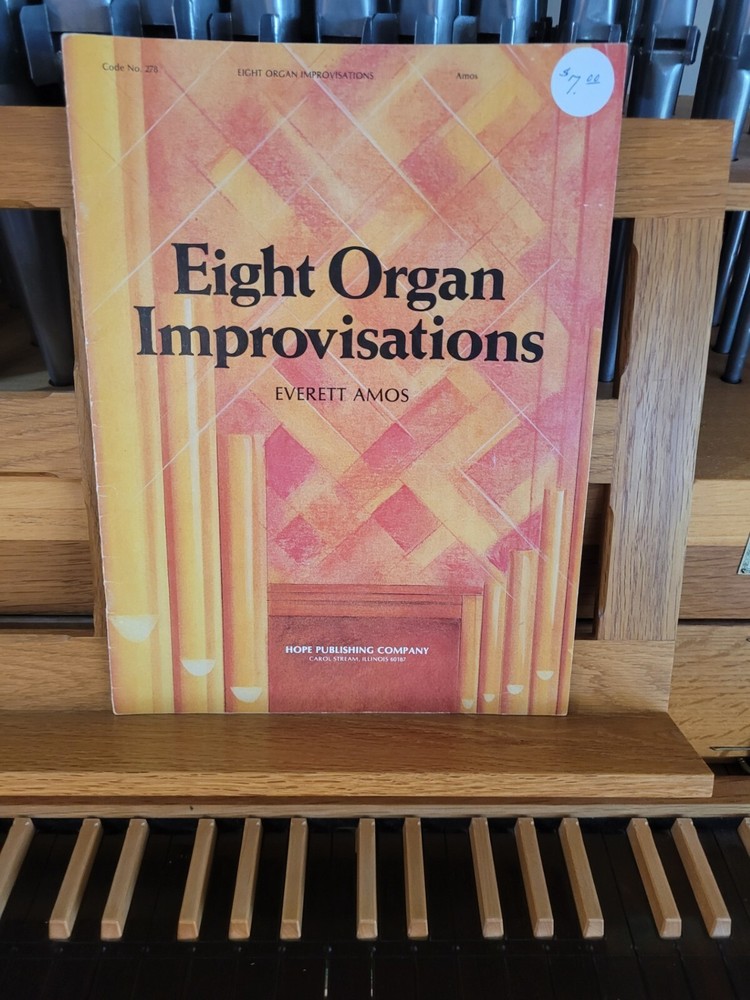 * Everett Amos: 8 Organ Improvisations, hymn based; organ (Hope)