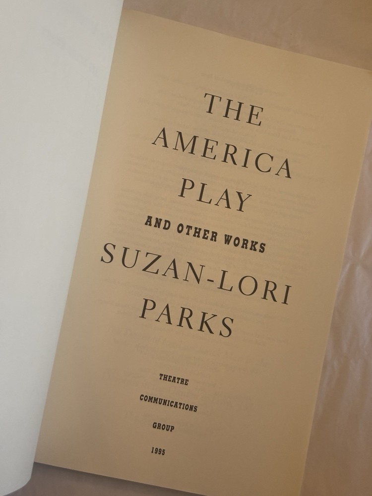 THE AMERICA PLAY Suzan-Lori Parks - Play Script