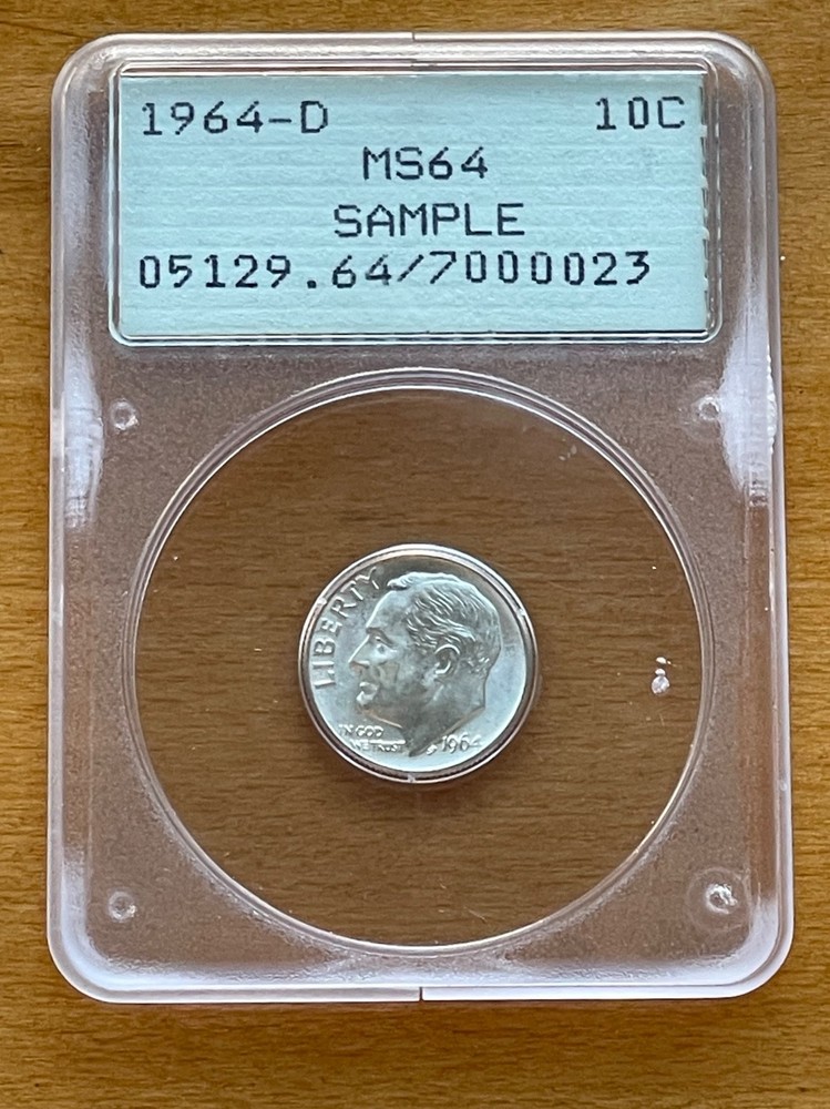 PCGS RATTLER SAMPLE HOLDER 1964 10¢ MS64