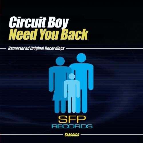 Circuit Boy - Need You Back [New ] Alliance MOD