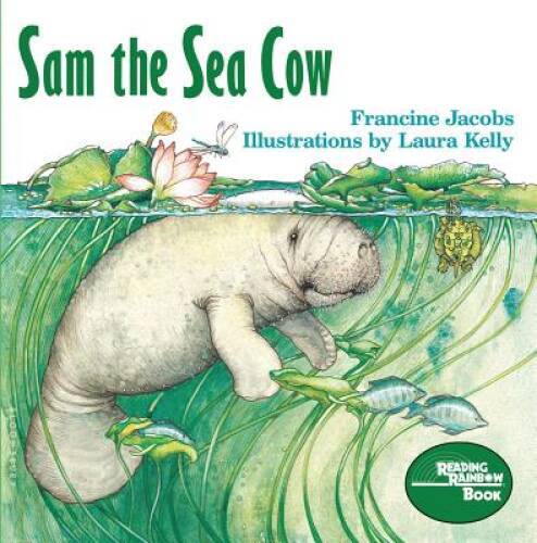 Sam the Sea Cow (Reading Rainbow) - Paperback By Jacobs, Francine - GOOD