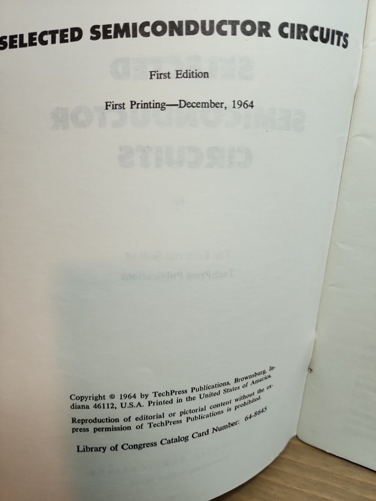 Selected Semiconductor Circuits A TechPress Publication first Edition 1964