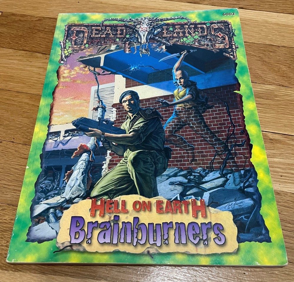 Deadlands: Hell on Earth: Brainburners Pinnacle