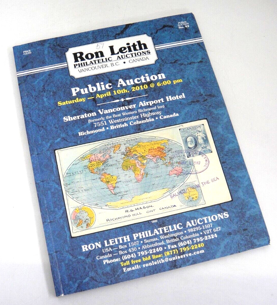 Ron Leith  Philatelic Auctions 2010 Catalog Canada Stamps US Postcards Covers
