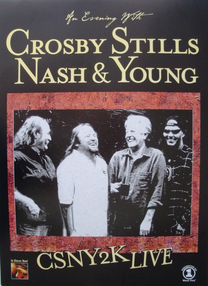 CROSBY STILLS NASH & YOUNG "CSNY2K" CANADA PROMO POSTER-Band Standing & Laughing