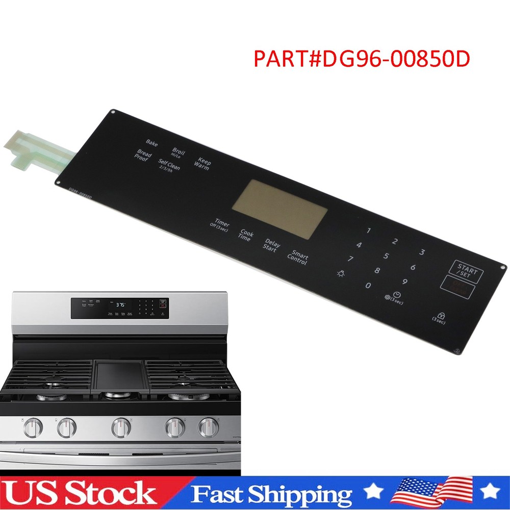 DG96-00850D Range Membrane Switch Touchpad Control Panel For Samsung Gas Ovens