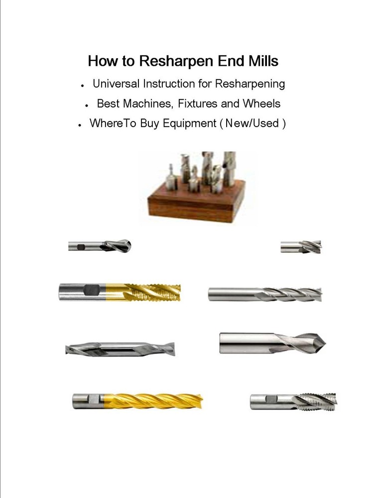How To Resharpen End Mills