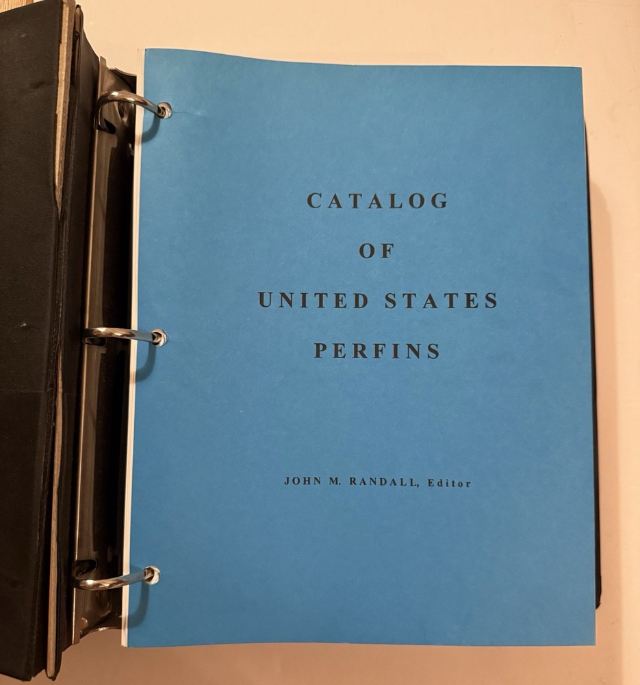 Catalog of United States Perfins by John M Randall editor, 1908-1998 Binder