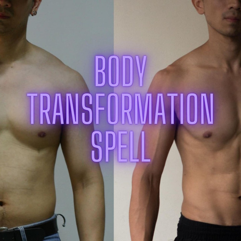 Body Change Spell: Appearance Adjustment & Aesthetic Amendment Ritual
