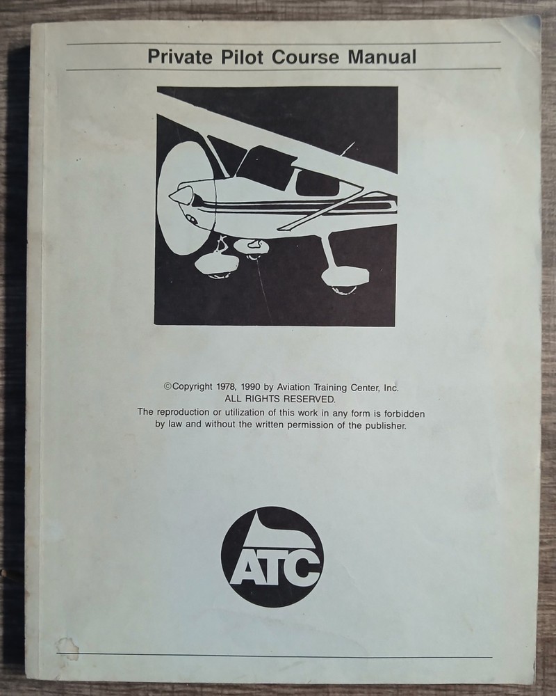 ATC Private pilot course manual 1990