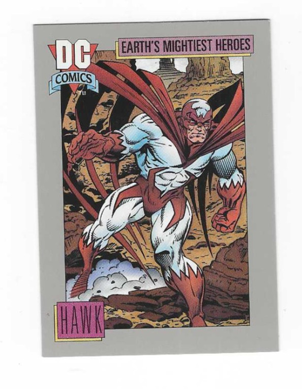 1991 DC COMICS EARTH'S MIGHTIEST HEROESD HAWK #55