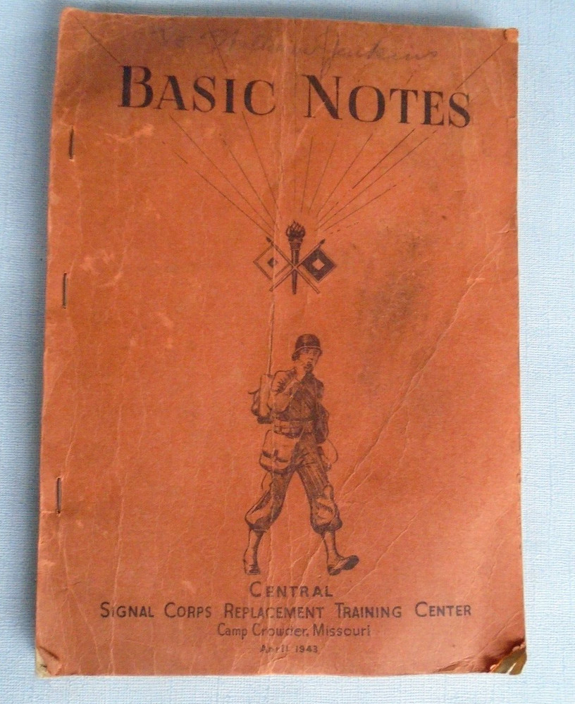 Camp Crowder, MO, 1943 Basic Notes book