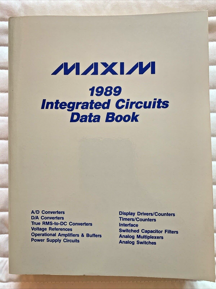 Vintage 1989 MAXIM Integrated Circuits Data Book