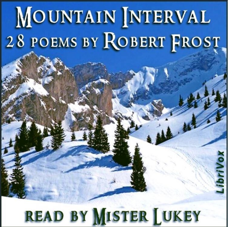 Mountain Interval by Robert Frost Audiobook on 2 Audio CDs