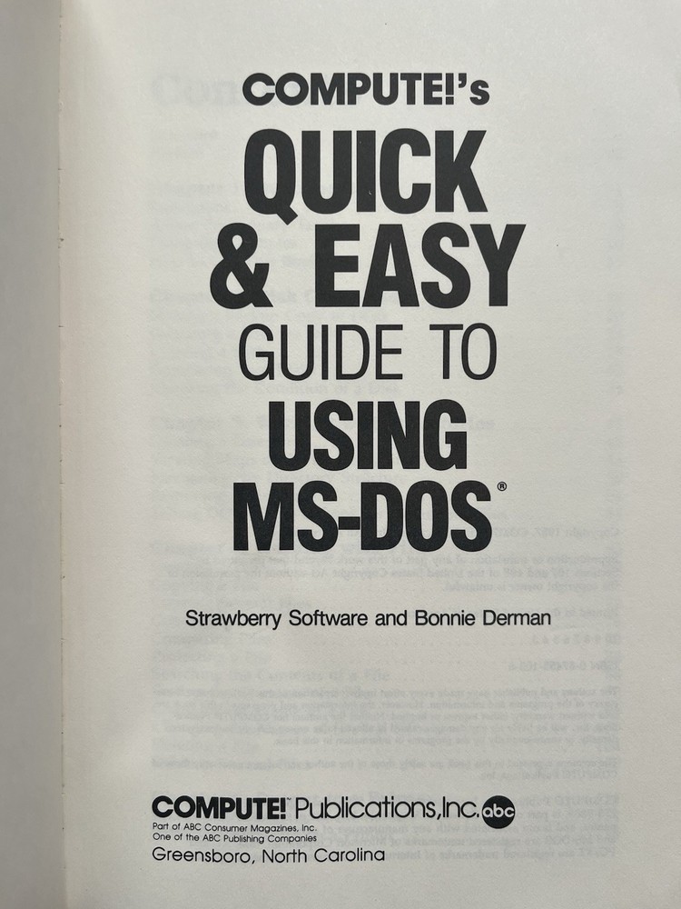 Compute’s Quick And Easy Guide To Using MS-DOS 1987 Vintage Software Computer