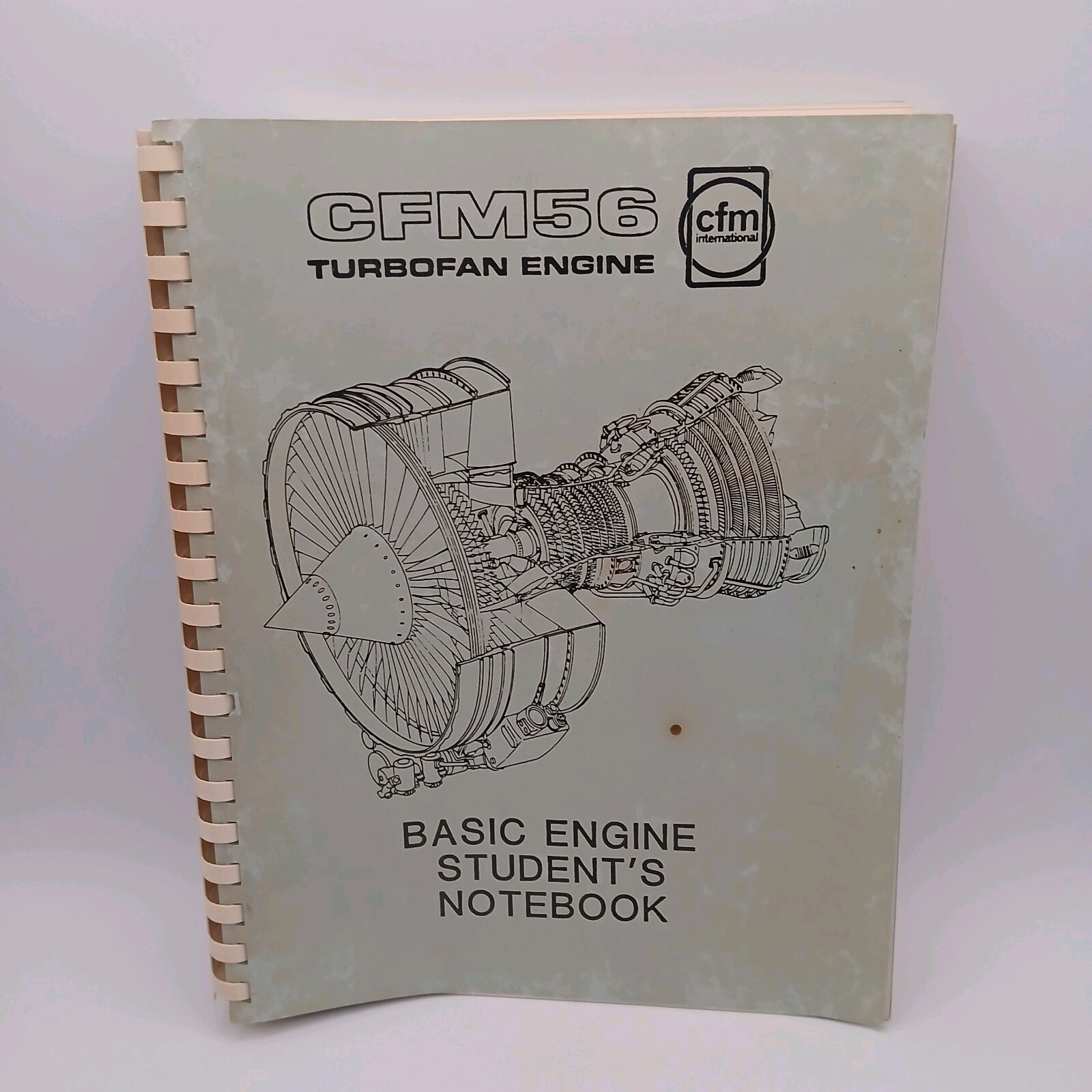 Vintage CFM International CFM56 Turbofan Engine Basic Students Notebook Manual