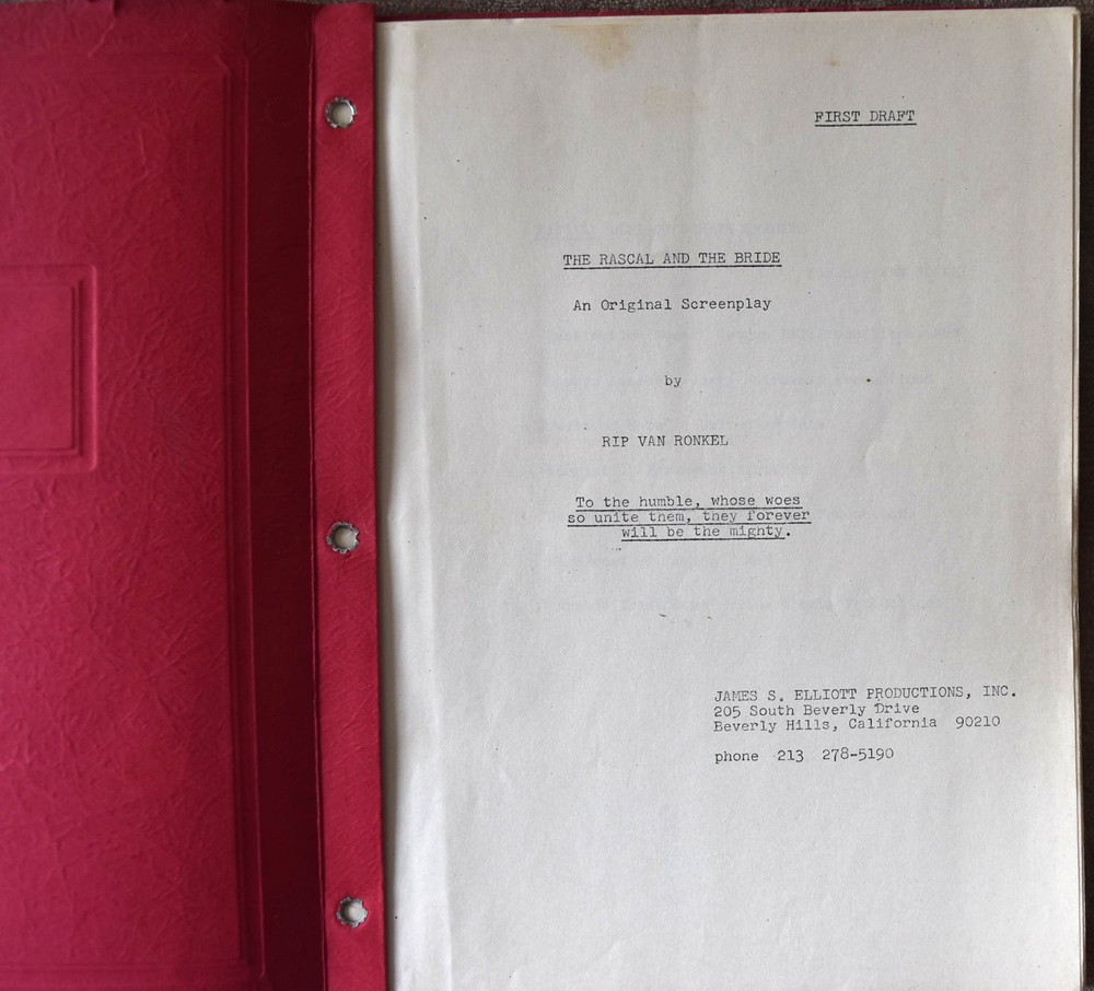 The Rascal and The Bride Original First Draft Screenplay Script