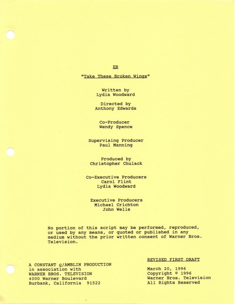*ER - TAKE THESE BROKEN WINGS (1996) Revised First Draft Script DTD 03/20/96