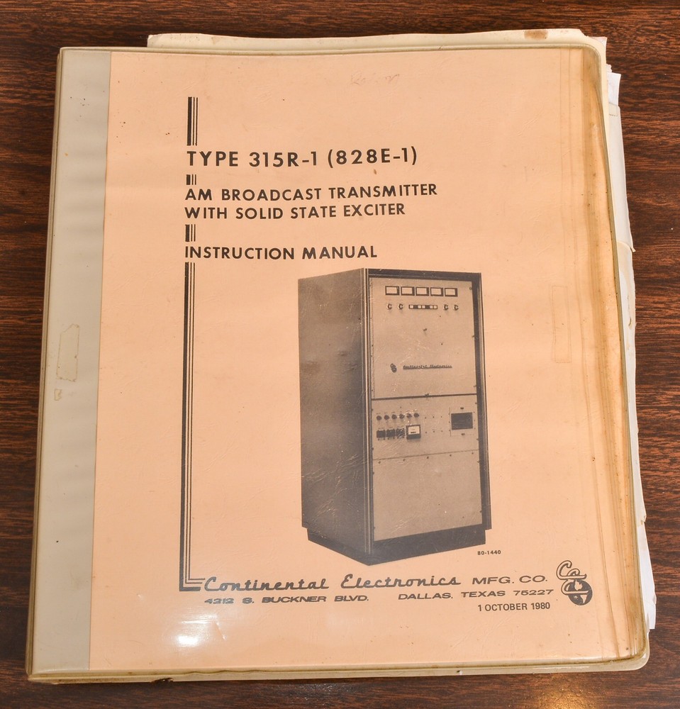 CONTINENTAL 315R-1 828E-1 COLLINS POWER ROCK AM BROADCAST TRANSMITTER MANUAL