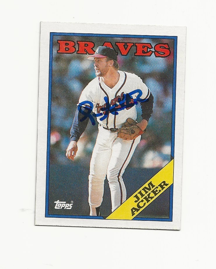 JIM     ACKER     BRAVES      AUTOGRAPHED    CARD