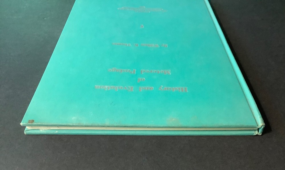 HISTORY AND EVOLUTION OF METERED POSTAGE by William K. Thomas APS 1962 HC